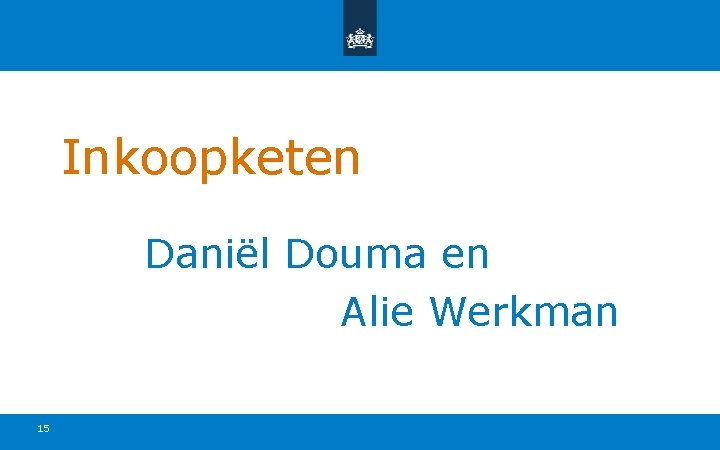 Inkoopketen Daniël Douma en Alie Werkman 15 