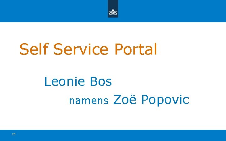 Self Service Portal Leonie Bos namens Zoë Popovic 25 