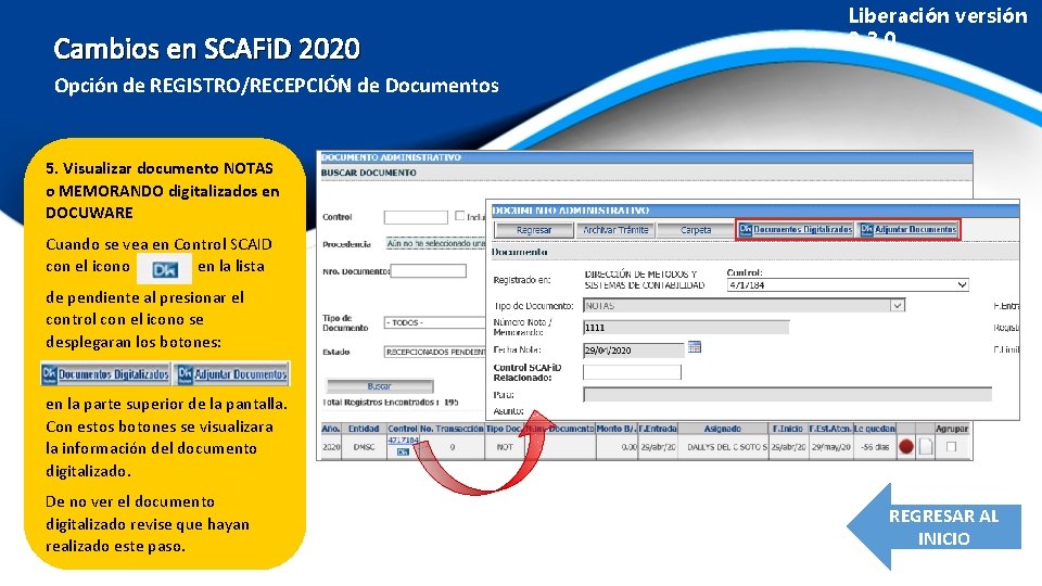 Cambios en SCAFi. D 2020 Liberación versión 3. 3. 0 Opción de REGISTRO/RECEPCIÓN de