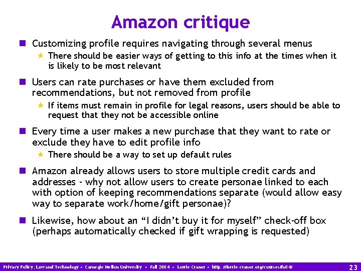 Amazon critique n Customizing profile requires navigating through several menus « There should be