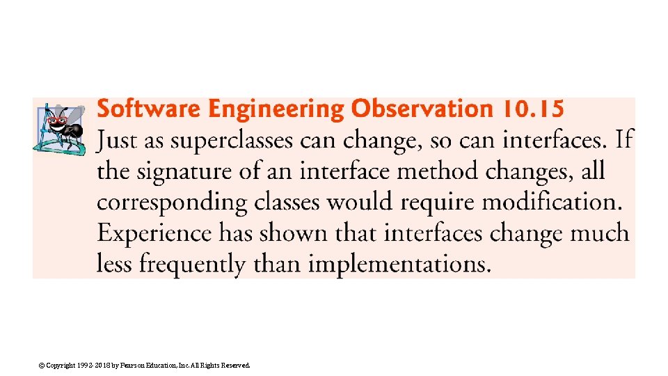 © Copyright 1992 -2018 by Pearson Education, Inc. All Rights Reserved. 
