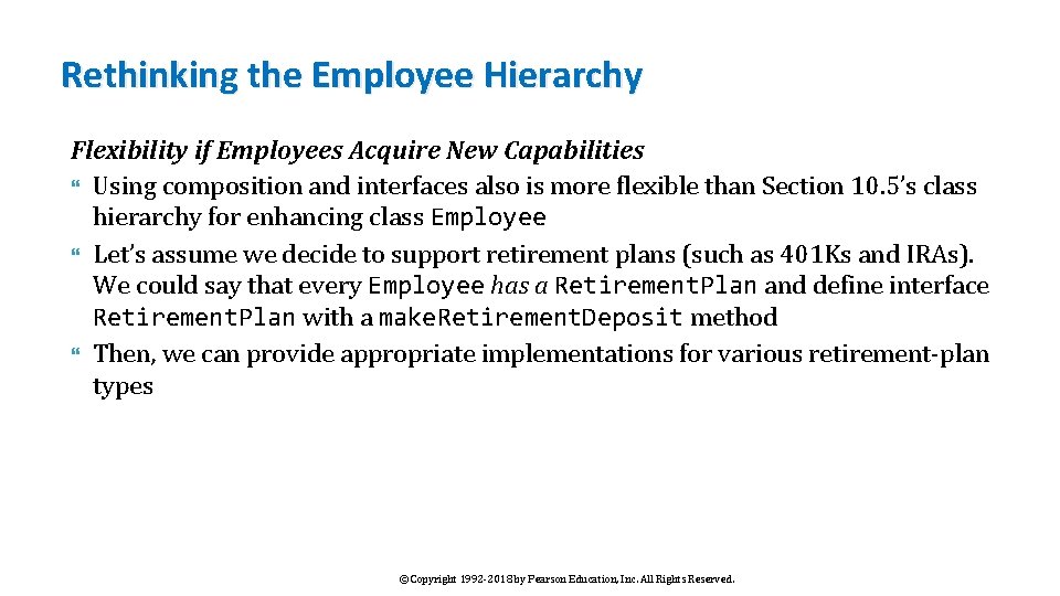 Rethinking the Employee Hierarchy Flexibility if Employees Acquire New Capabilities Using composition and interfaces