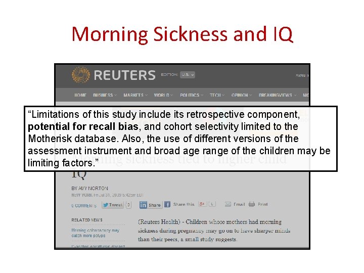 Morning Sickness and IQ “Limitations of this study include its retrospective component, potential for