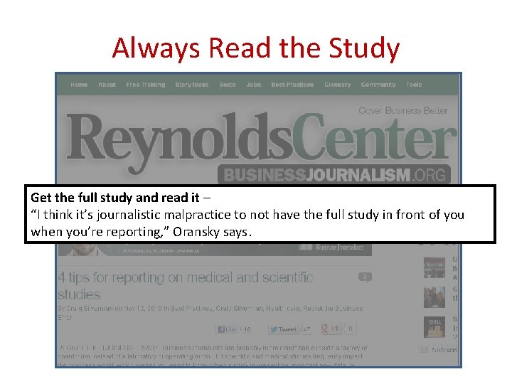 Always Read the Study Get the full study and read it – “I think