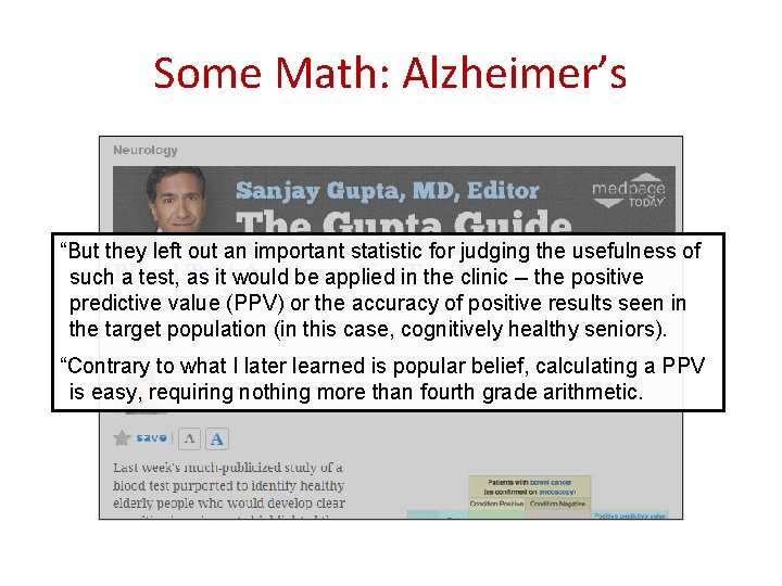 Some Math: Alzheimer’s “But they left out an important statistic for judging the usefulness