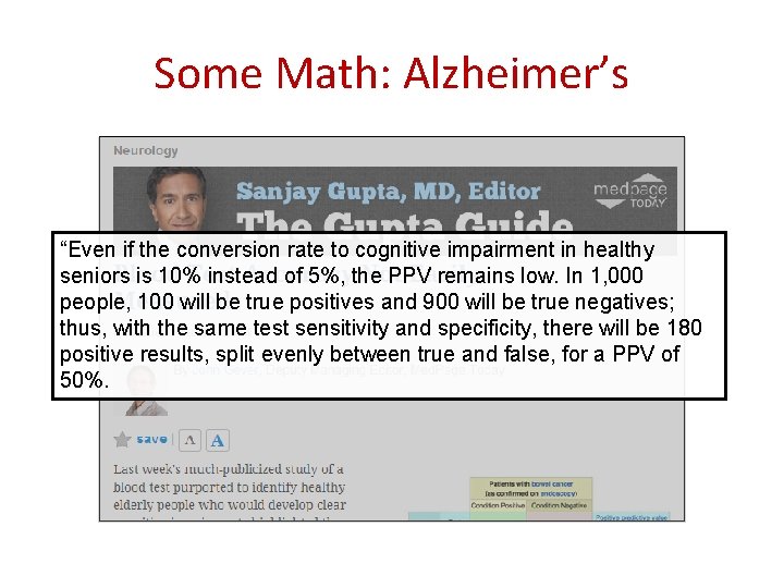 Some Math: Alzheimer’s “Even if the conversion rate to cognitive impairment in healthy seniors