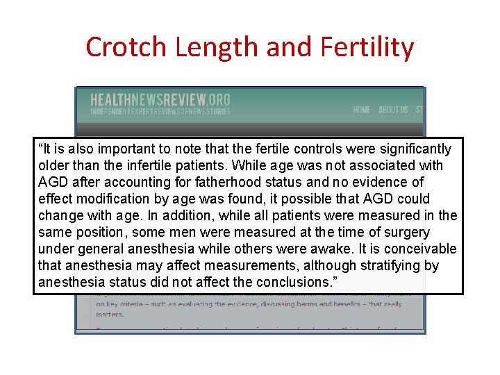 Crotch Length and Fertility “It is also important to note that the fertile controls