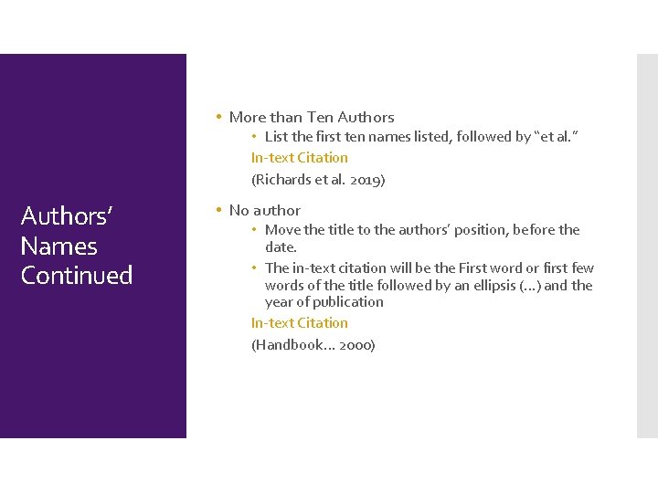  • More than Ten Authors • List the first ten names listed, followed