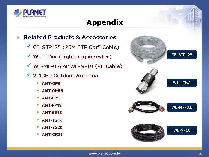 Appendix u Related Products & Accessories ü CB-STP-25 (25 M STP Cat 5 Cable)