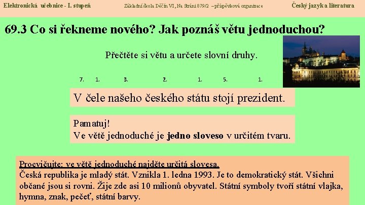 Elektronická učebnice - I. stupeň Základní škola Děčín VI, Na Stráni 879/2 – příspěvková