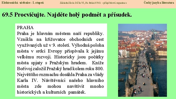 Elektronická učebnice - I. stupeň Základní škola Děčín VI, Na Stráni 879/2 – příspěvková