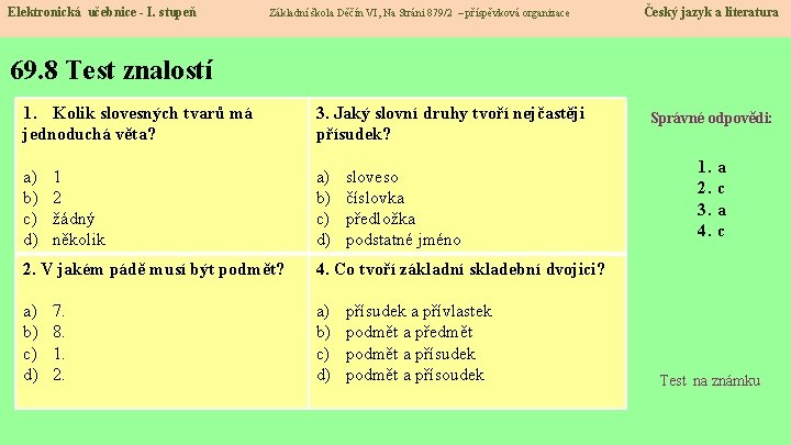 Elektronická učebnice - I. stupeň Základní škola Děčín VI, Na Stráni 879/2 – příspěvková