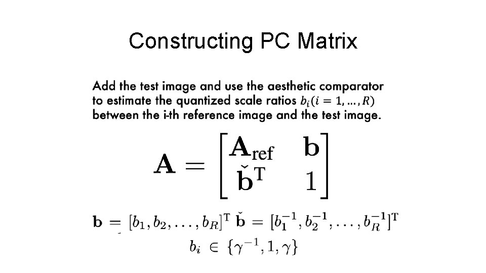 Constructing PC Matrix 