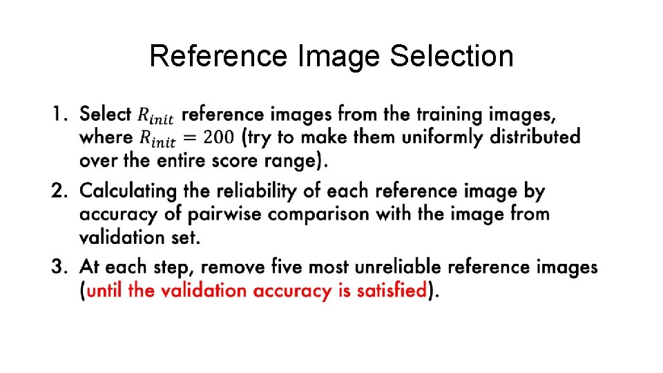 Reference Image Selection • 