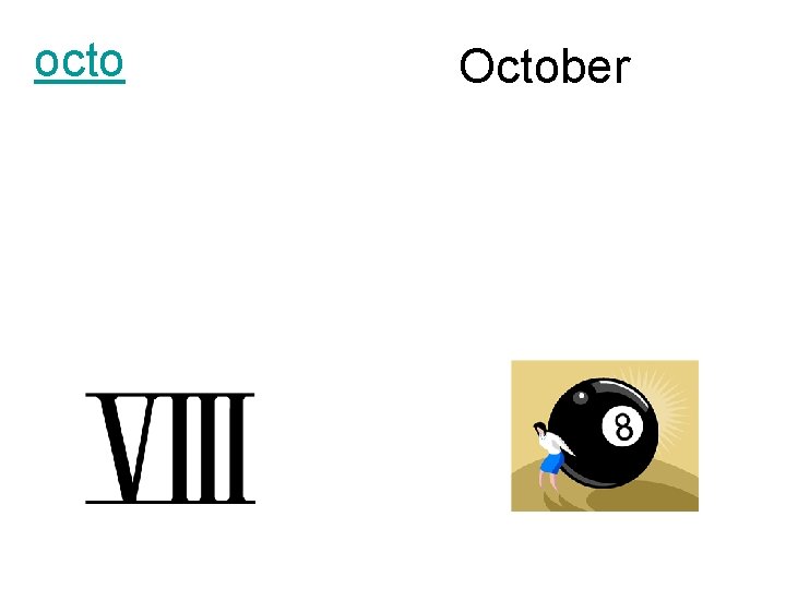 octo October 