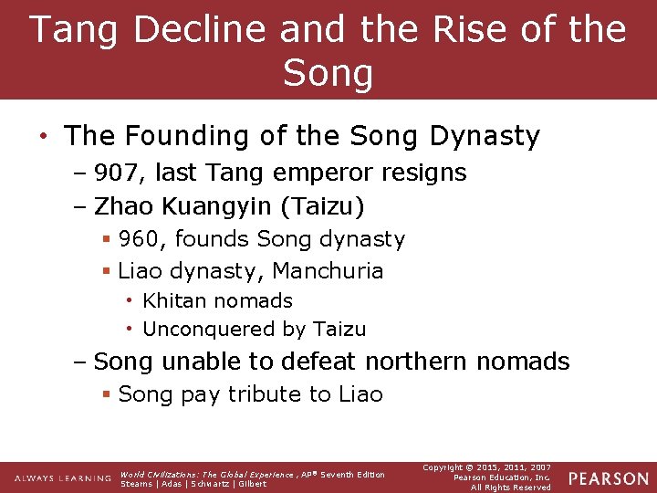 Tang Decline and the Rise of the Song • The Founding of the Song