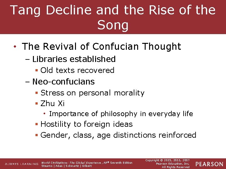 Tang Decline and the Rise of the Song • The Revival of Confucian Thought