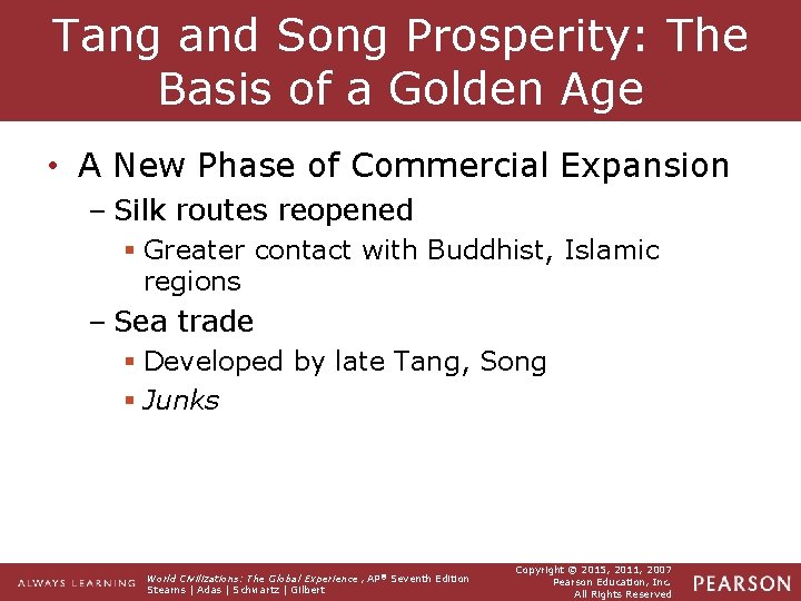 Tang and Song Prosperity: The Basis of a Golden Age • A New Phase