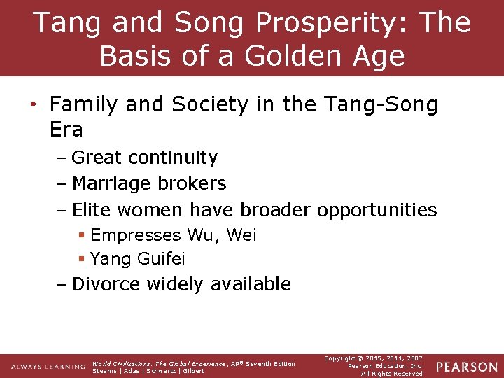Tang and Song Prosperity: The Basis of a Golden Age • Family and Society