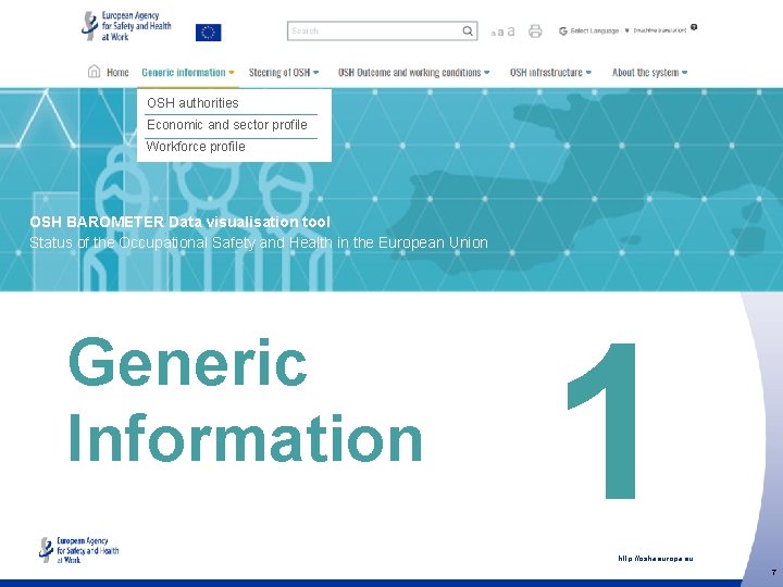 OSH authorities Economic and sector profile Workforce profile OSH BAROMETER Data visualisation tool Status
