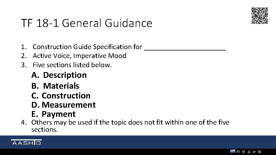 TF 18 -1 General Guidance 1. Construction Guide Specification for ___________ 2. Active Voice,