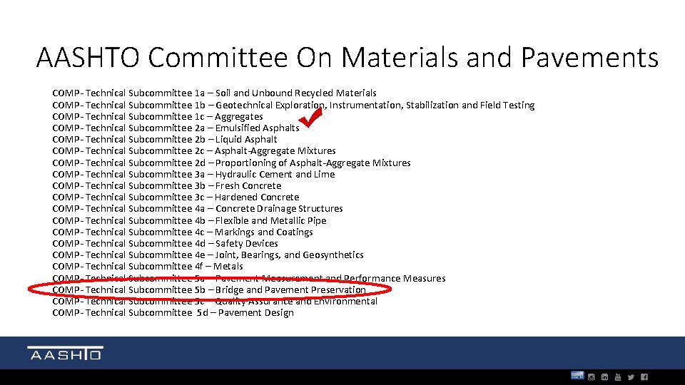 AASHTO Committee On Materials and Pavements COMP- Technical Subcommittee 1 a – Soil and