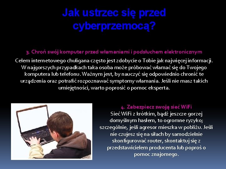 Jak ustrzec się przed cyberprzemocą? 3. Chroń swój komputer przed włamaniami i podsłuchem elektronicznym