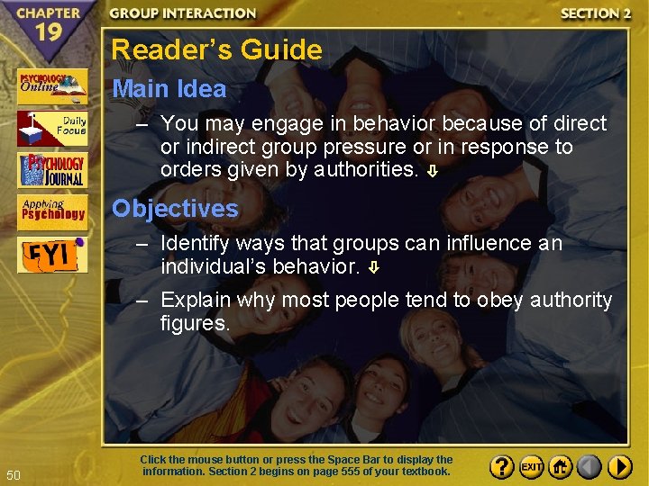 Reader’s Guide Main Idea – You may engage in behavior because of direct or