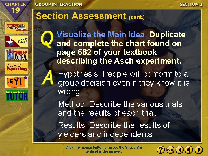 Section Assessment (cont. ) Visualize the Main Idea Duplicate and complete the chart found