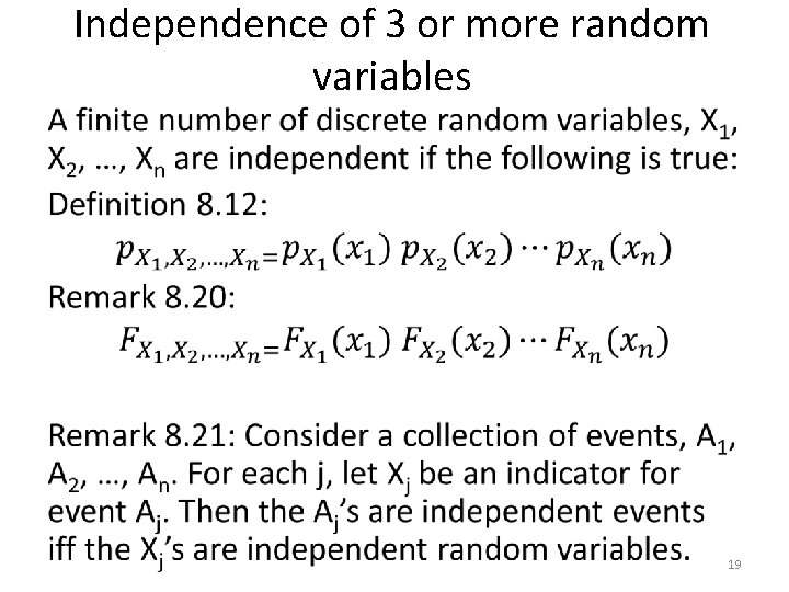 Independence of 3 or more random variables • 19 