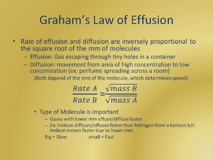 Graham’s Law of Effusion • 