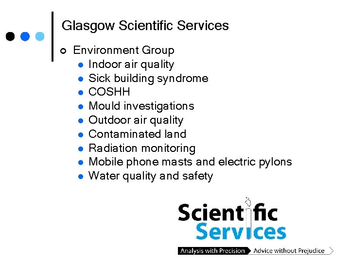 Glasgow Scientific Services ¢ Environment Group l Indoor air quality l Sick building syndrome