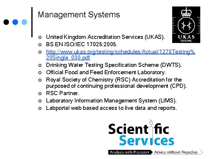 Management Systems ¢ ¢ ¢ ¢ ¢ United Kingdom Accreditation Services (UKAS). BS EN