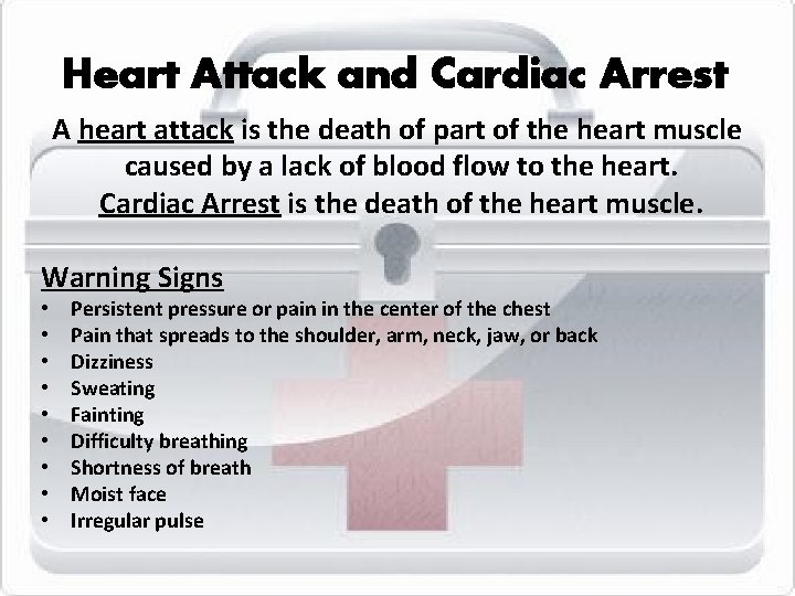 Heart Attack and Cardiac Arrest A heart attack is the death of part of