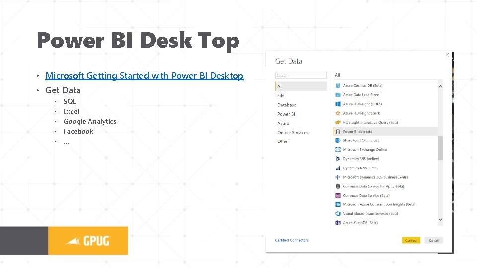 Power BI Desk Top • Microsoft Getting Started with Power BI Desktop • Get