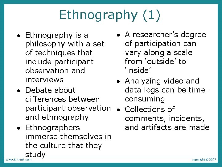 Ethnography (1) · A researcher’s degree · Ethnography is a of participation can philosophy