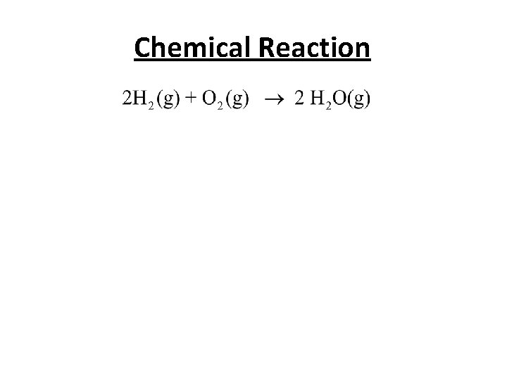 Chemical Reaction 