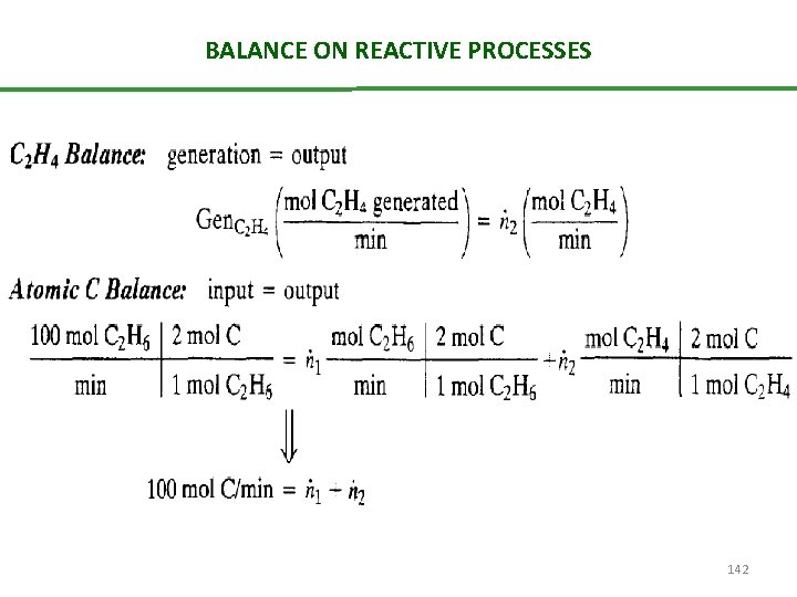 BALANCE ON REACTIVE PROCESSES 142 