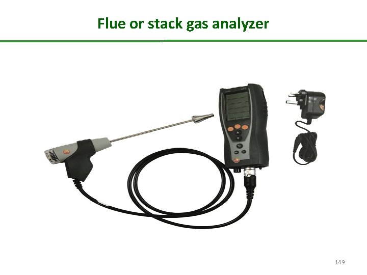 Flue or stack gas analyzer 149 