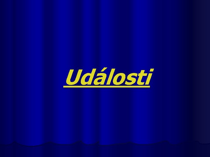 Události 