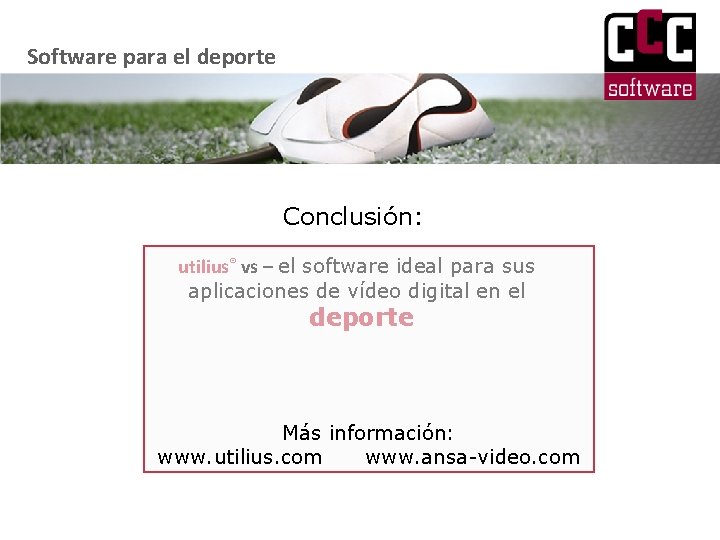 Software para el deporte Conclusión: utilius® vs – el software ideal para sus aplicaciones
