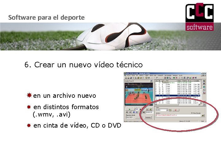 Software para el deporte 6. Crear un nuevo vídeo técnico en un archivo nuevo