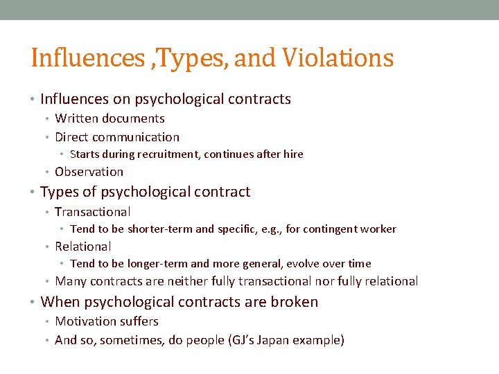 Influences , Types, and Violations • Influences on psychological contracts • Written documents •