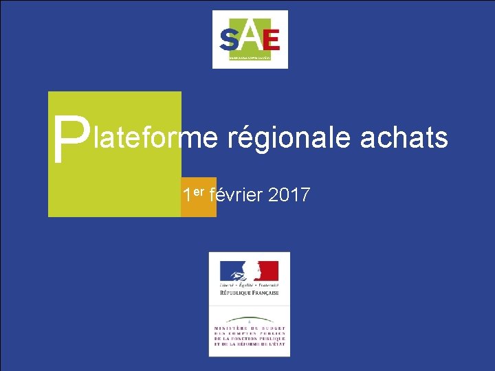 P lateforme régionale achats 1 er février 2017 