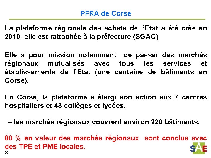 PFRA de Corse La plateforme régionale des achats de l’Etat a été crée en