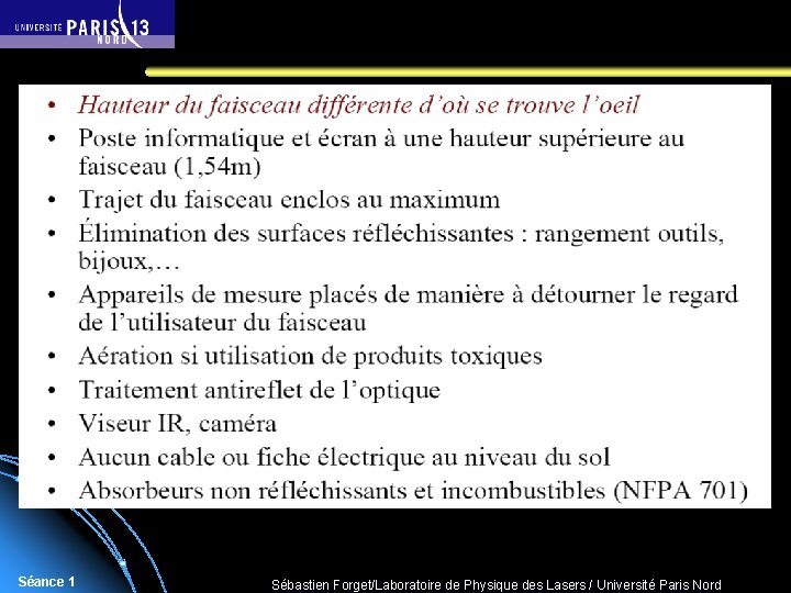 Séance 1 Sébastien Forget/Laboratoire de Physique des Lasers / Université Paris Nord 