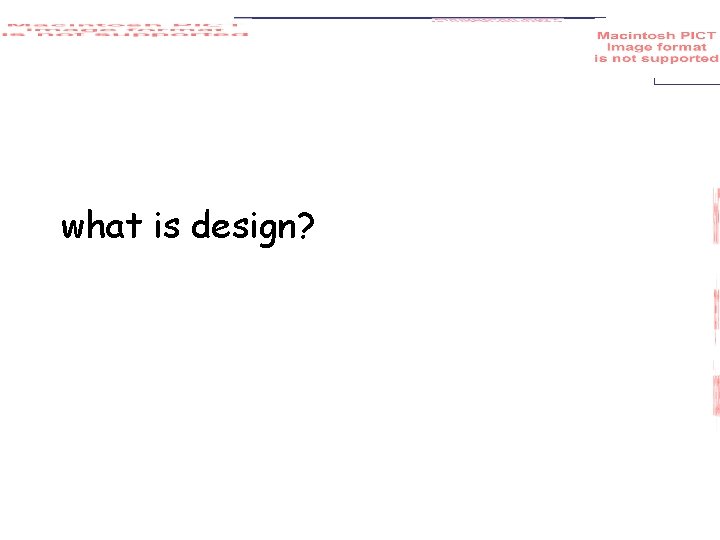what is design? 