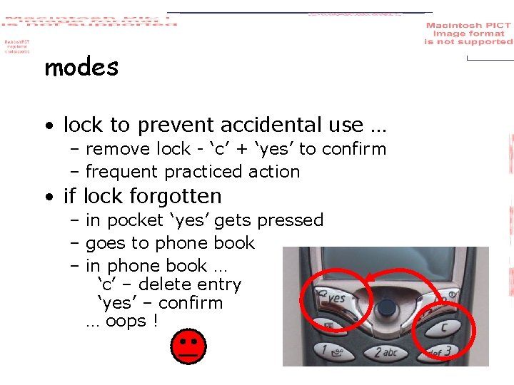 modes • lock to prevent accidental use … – remove lock - ‘c’ +