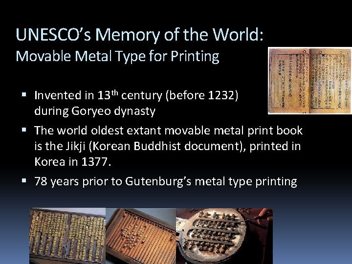 UNESCO’s Memory of the World: Movable Metal Type for Printing Invented in 13 th