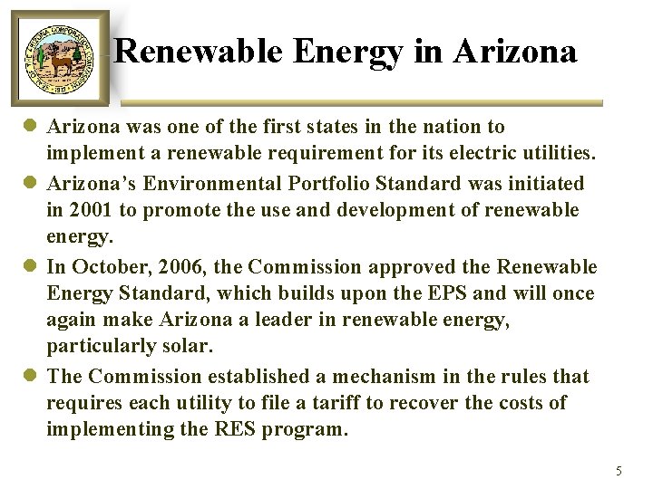 Renewable Energy in Arizona l Arizona was one of the first states in the